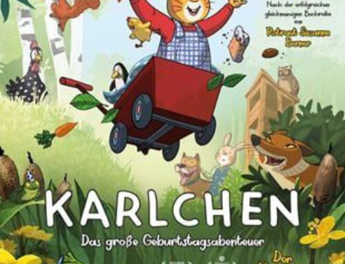 22.04.2023: KARLCHEN – DAS GROSSE GEBURTSTAGSABENTEUER