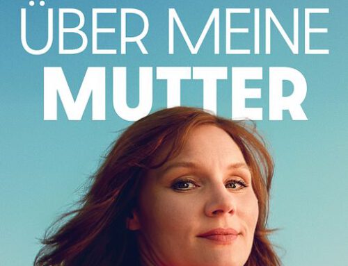 LÜGEN ÜBER MEINE MUTTER …
